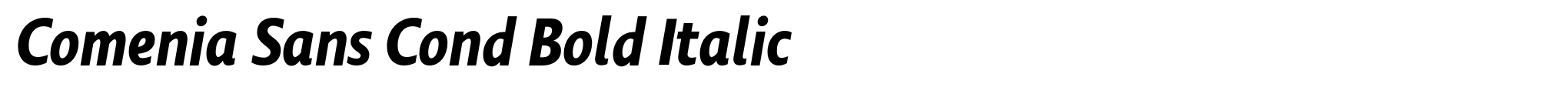 Comenia Sans Cond Bold Italic image
