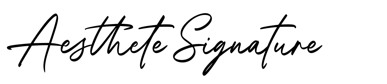 Aesthete Signature