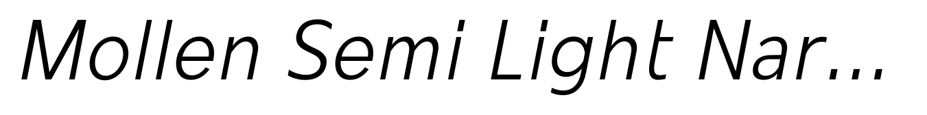 Mollen Semi Light Narrow Italic