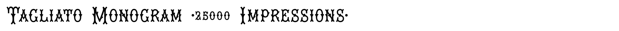 Tagliato Monogram (25000 Impressions) image