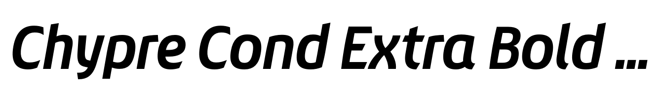Chypre Cond Extra Bold Italic
