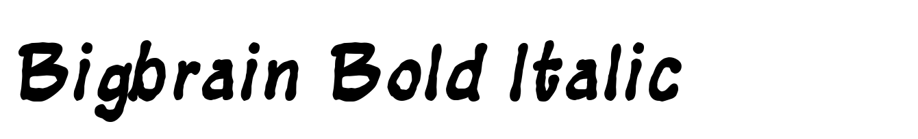 Bigbrain Bold Italic