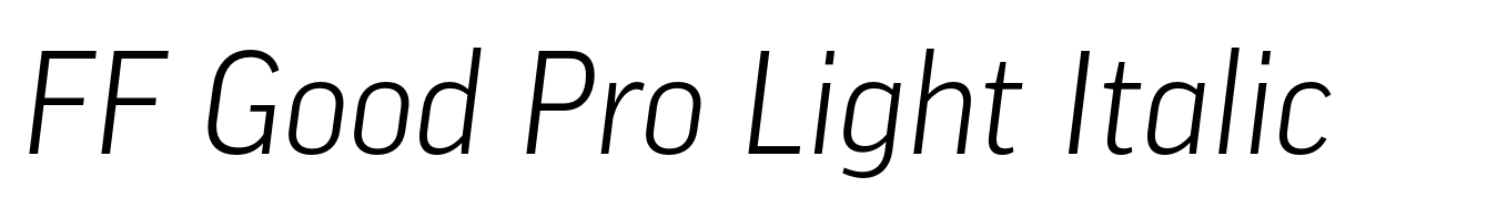 FF Good Pro Light Italic