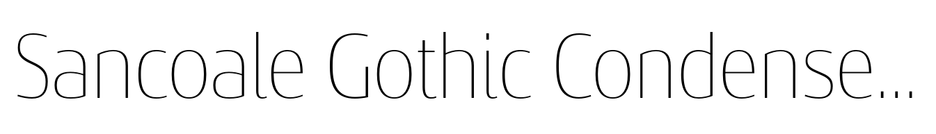 Sancoale Gothic Condensed Thin