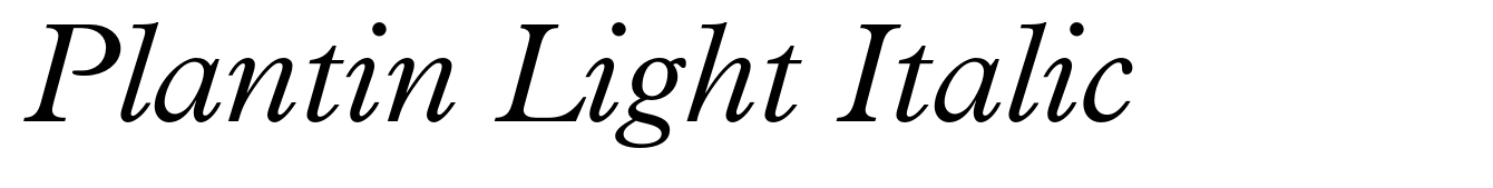 Plantin Light Italic