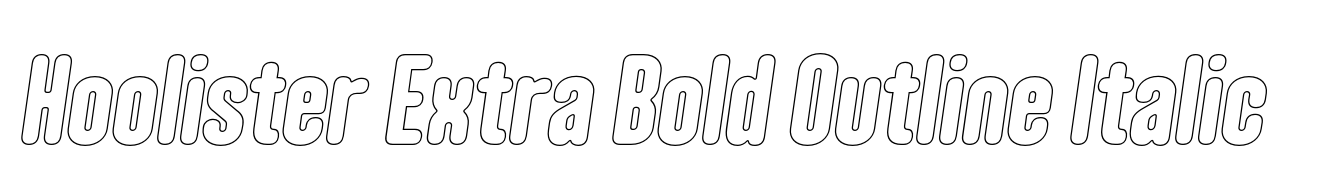 Hoolister Extra Bold Outline Italic