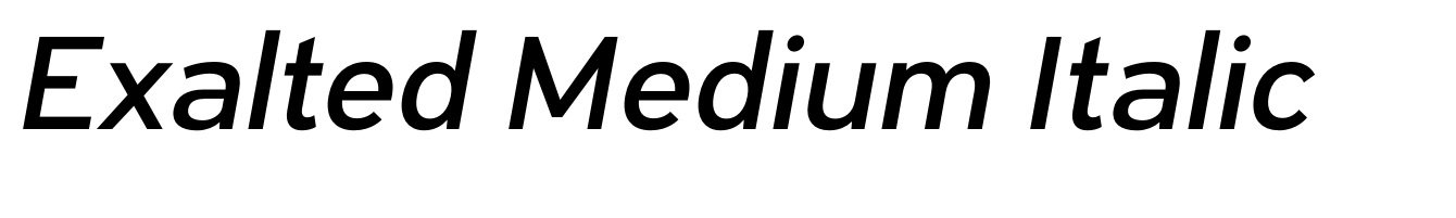 Exalted Medium Italic