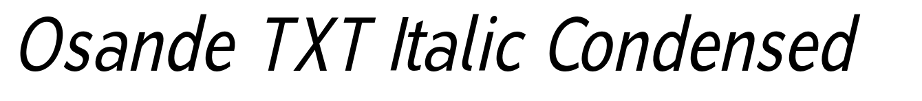 Osande TXT Italic Condensed