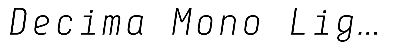 Decima Mono Light Italic