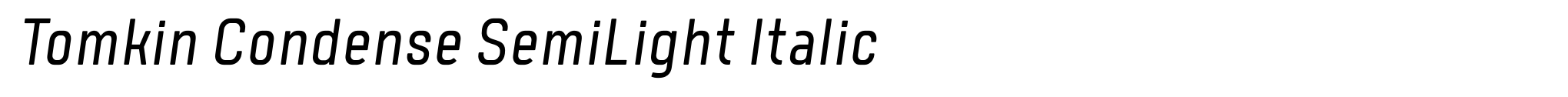 Tomkin Condense SemiLight Italic image