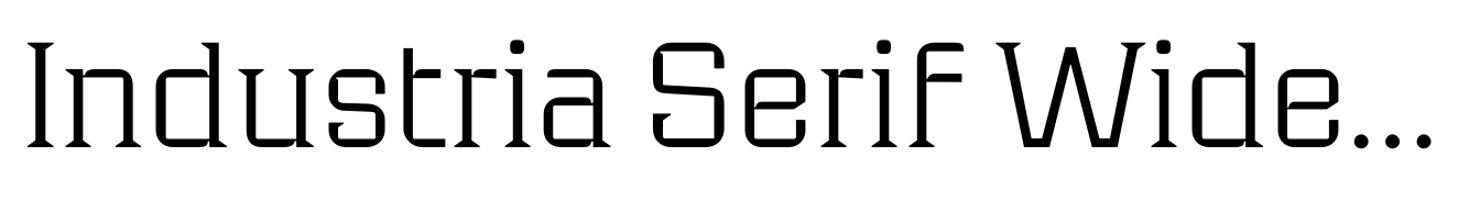 Industria Serif Wide Thin