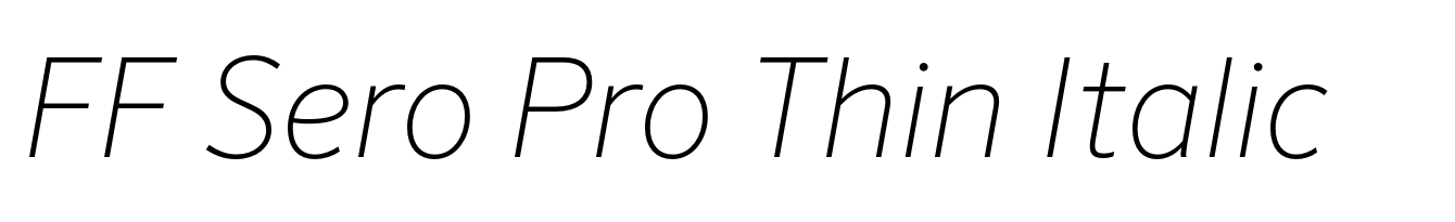 FF Sero Pro Thin Italic