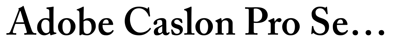 Adobe Caslon Pro Semibold