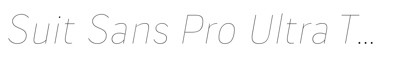 Suit Sans Pro Ultra Thin Italic