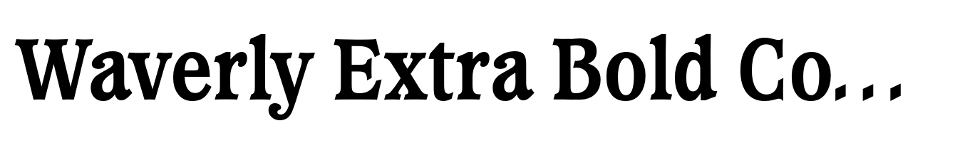 Waverly Extra Bold Condensed