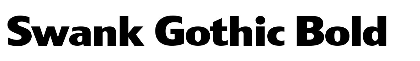 Swank Gothic Bold