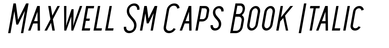 Maxwell Sm Caps Book Italic
