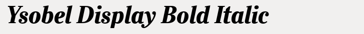 Ysobel Std Display Bold Italic