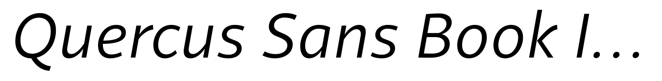 Quercus Sans Book Italic
