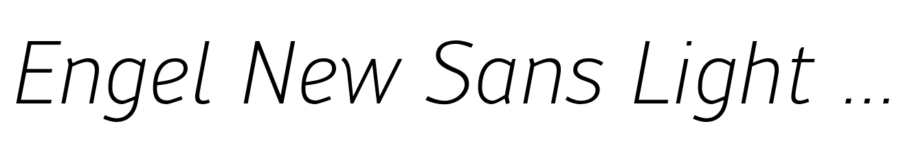 Engel New Sans Light Italic