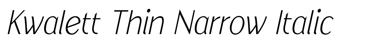 Kwalett Thin Narrow Italic