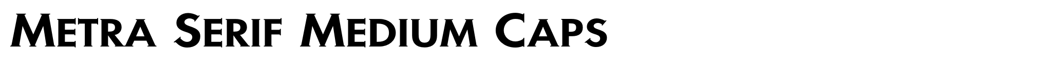 Metra Serif Medium Caps image