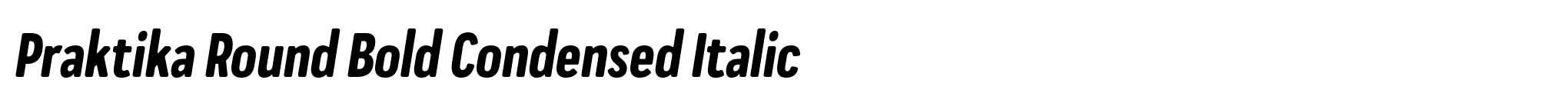 Praktika Round Bold Condensed Italic image