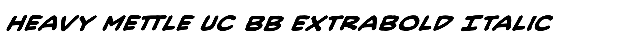 Heavy Mettle UC BB ExtraBold Italic image