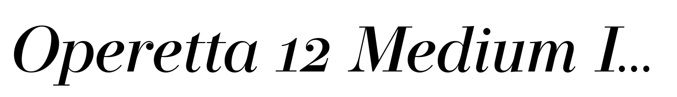 Operetta 12 Medium Italic