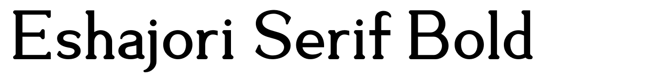 Eshajori Serif Bold