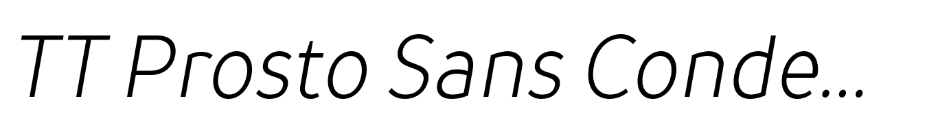 TT Prosto Sans Condensed Light Italic