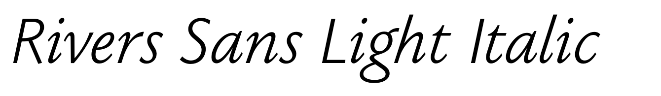 Rivers Sans Light Italic