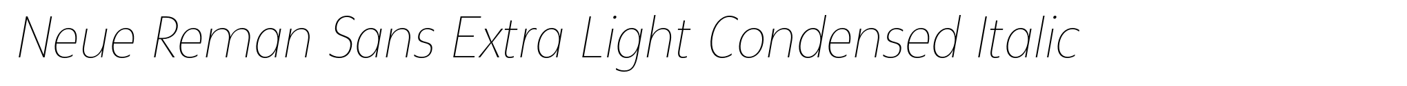 Neue Reman Sans Extra Light Condensed Italic image