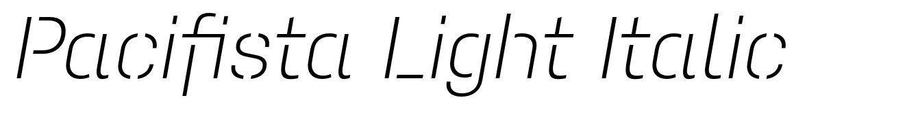 Pacifista Light Italic