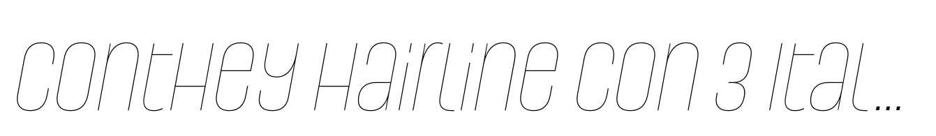 Conthey Hairline Con 3 Italic