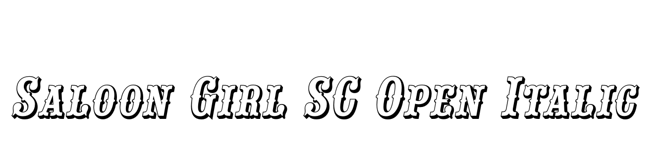 Saloon Girl SC Open Italic
