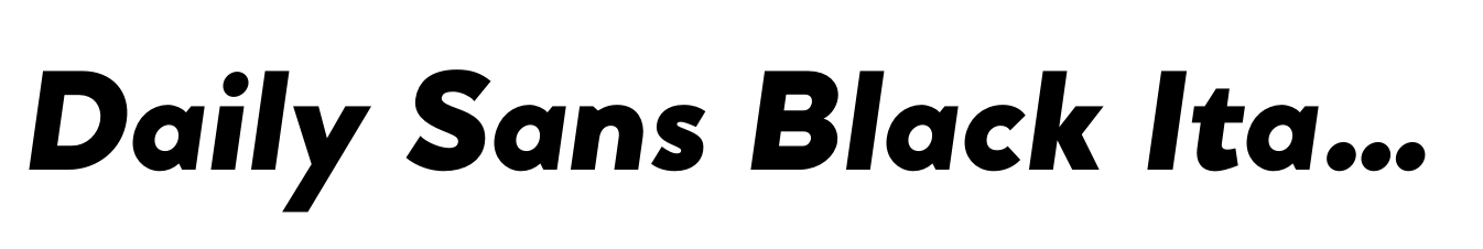 Daily Sans Black Italic