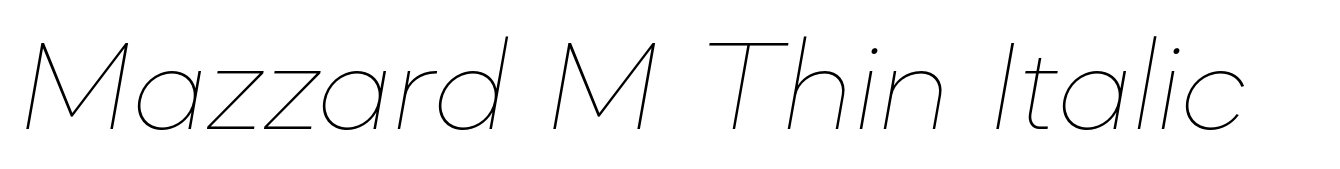 Mazzard M Thin Italic