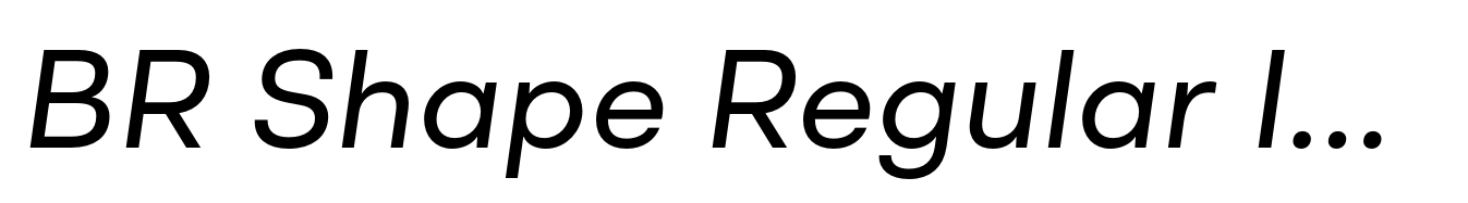 BR Shape Regular Italic