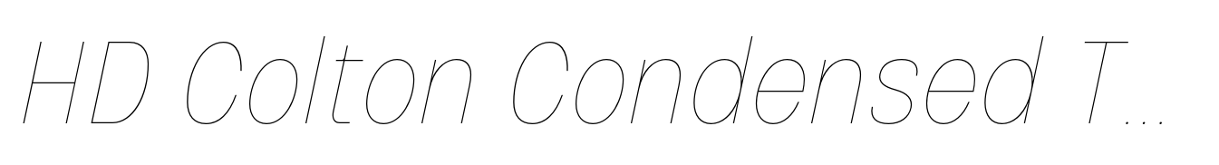 HD Colton Condensed Thin Italic