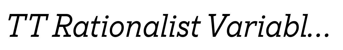 TT Rationalist Variable Italic