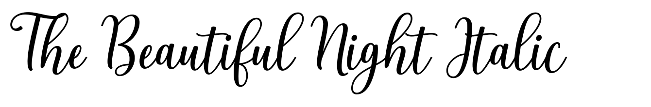 The Beautiful Night Italic