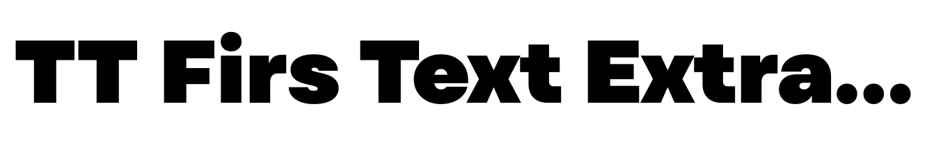 TT Firs Text ExtraBlack