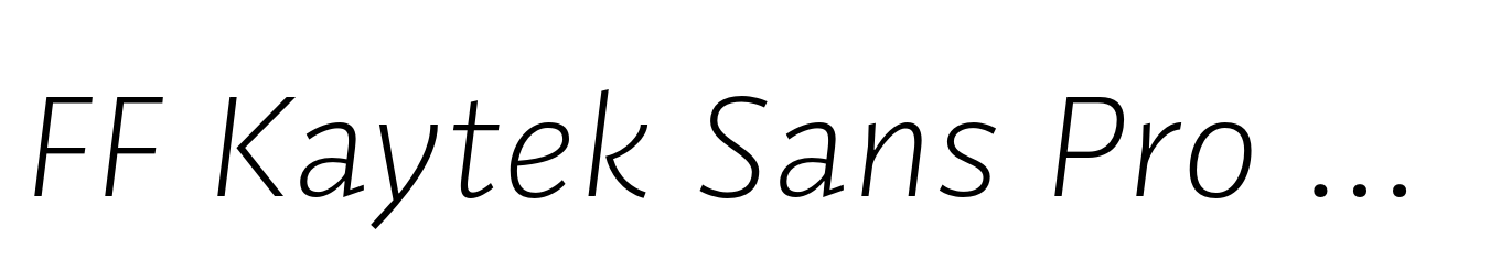 FF Kaytek Sans Pro Light Italic