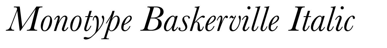 Monotype Baskerville Italic