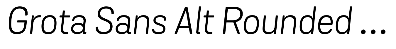 Grota Sans Alt Rounded Book Italic