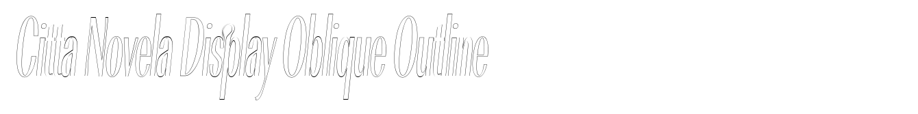 Citta Novela Display Oblique Outline
