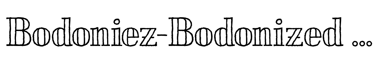 Bodoniez-Bodonized Outline
