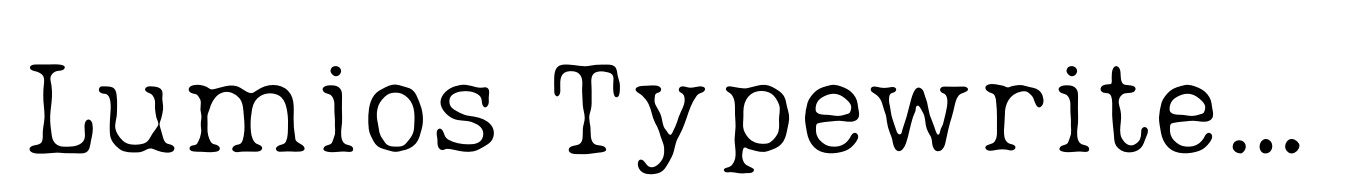 Lumios Typewriter Font, Webfont & Desktop