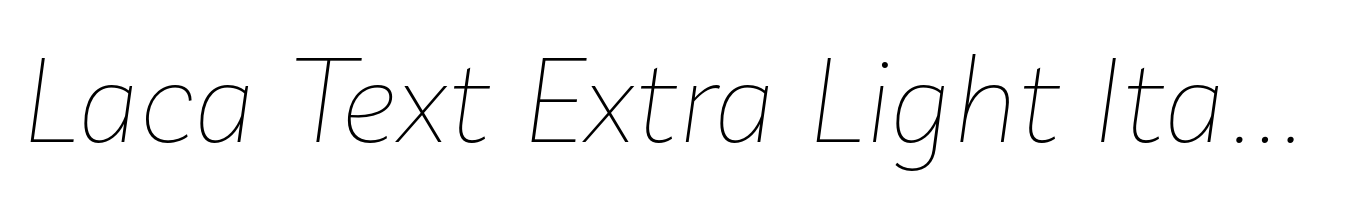 Laca Text Extra Light Italic